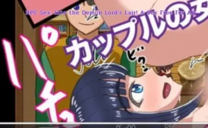 NPC Sex: Into the Demon Lord’s Lair! 2